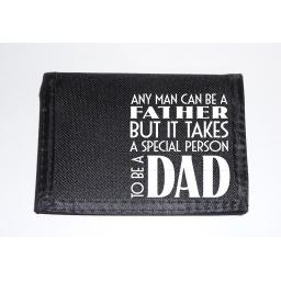 Any Man Can Be a Father on a Black Nylon Wallet, Amazon Birthday, Fathers Day or Christmas Gift