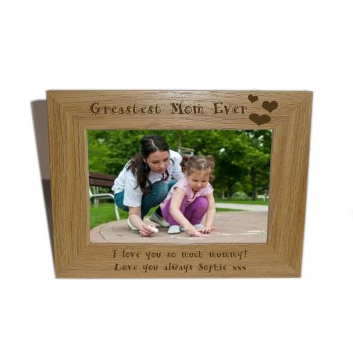 Greatest Mom Ever Wooden Photo frame 6 x 4-Personalise this frame-Free Engraving - Please email glamgifts50@yahoo co uk